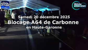Ambiance de samedi soir sur le point de Blocage de l'A64 à Carbonne en Haute-Garonne